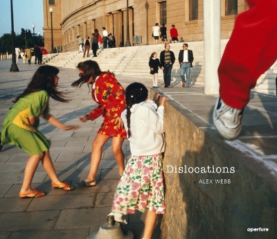 Alex Webb: Dislocations book