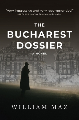 The Bucharest Dossier book