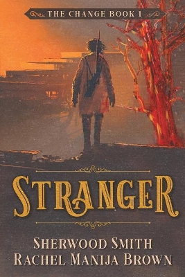 Stranger by Sherwood Smith