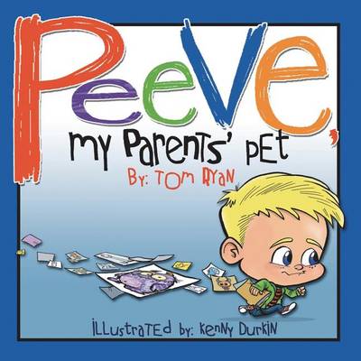 Peeve, My Parents' Pet book