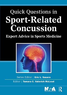 Quick Questions in Sport-Related Concussion by Tamara McLeod