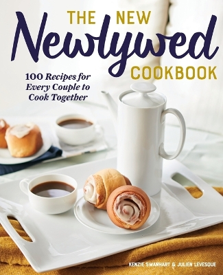 The New Newlywed Cookbook book