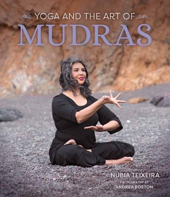 Yoga and the Art of Mudras book