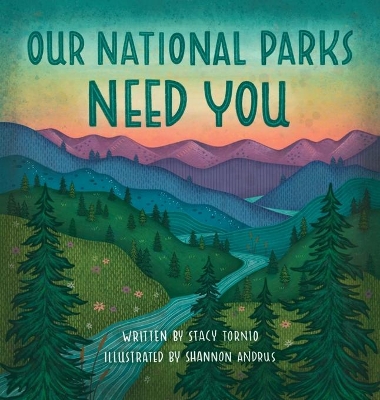 Our National Parks Need You book