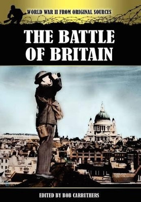 The Battle of Britain by Bob Carruthers