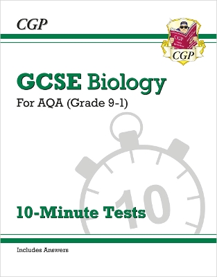 New Grade 9-1 GCSE Biology: AQA 10-Minute Tests (with answers) book