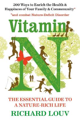 Vitamin N by Richard Louv