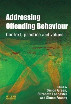 Addressing Offending Behaviour by Simon Green