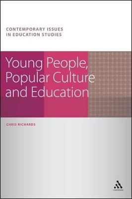 Young People, Popular Culture and Education by Dr Chris Richards