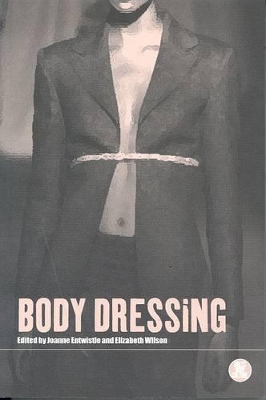 Body Dressing by Dr Joanne Entwistle