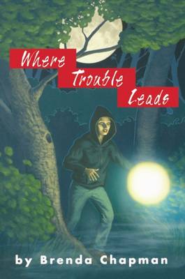 Where Trouble Leads book