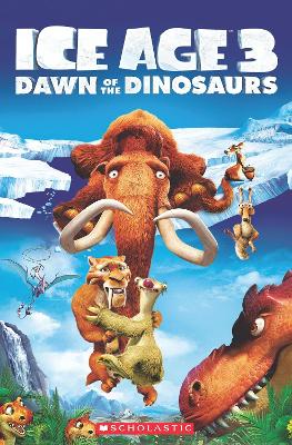 Ice Age 3: Dawn of the Dinosaurs + Audio CD book