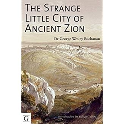 Strange Little City of Ancient Zion book