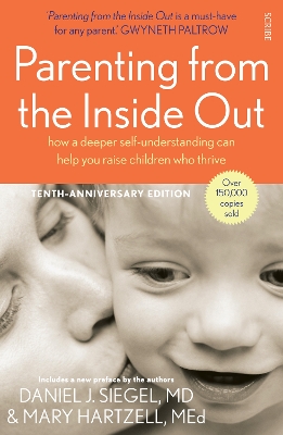 Parenting from the Inside Out by Daniel J. Siegel