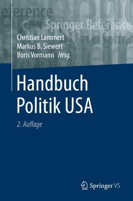 Handbuch Politik USA by Christian Lammert