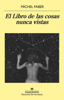 El Libro de Las Cosas Nunca Vistas book
