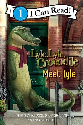 Lyle, Lyle, Crocodile: Meet Lyle book