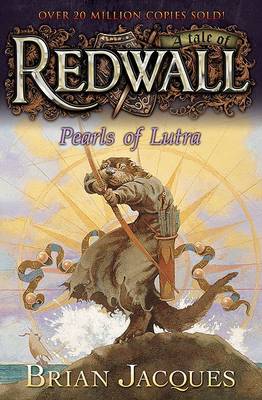 The Pearls of Lutra by Brian Jacques