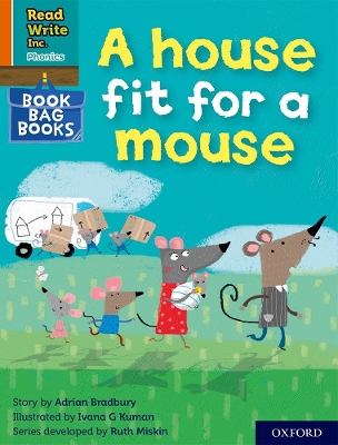 Read Write Inc. Phonics: A house fit for a mouse (Orange Set 4 Book Bag Book 11) book