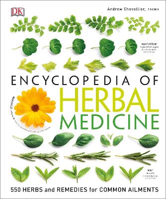 Encyclopedia Of Herbal Medicine by Andrew Chevallier