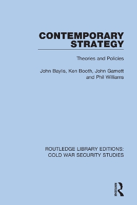 Contemporary Strategy: Theories and Policies book