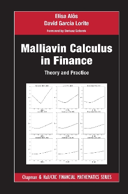 Malliavin Calculus in Finance: Theory and Practice by Elisa Alos