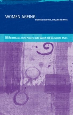 Women Ageing by Miriam Bernard