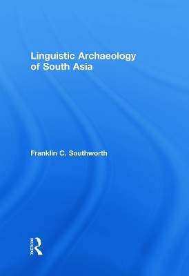 Linguistic Archaeology of South Asia book
