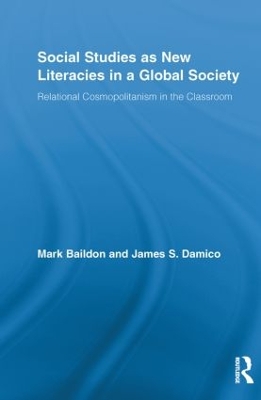 Social Studies as New Literacies in a Global Society book
