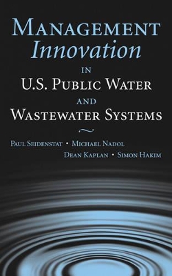 Management Innovation in U.S. Public Water and Wastewater Systems book