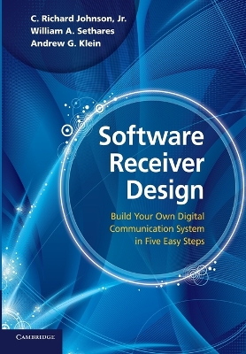 Software Receiver Design by C. Richard Johnson, Jr