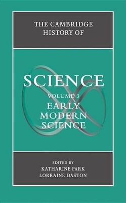 Cambridge History of Science: Volume 3, Early Modern Science book