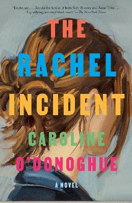 The Rachel Incident: A novel book