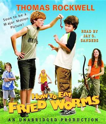 How to Eat Fried Worms by Thomas Rockwell