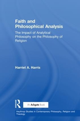 Faith and Philosophical Analysis by Harriet A. Harris