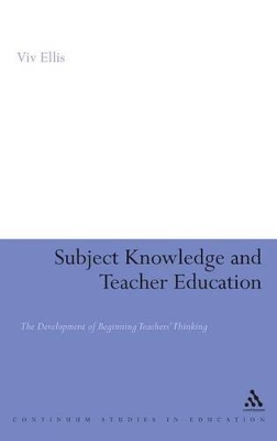 Subject Knowledge and Teacher Education by Professor Viv Ellis