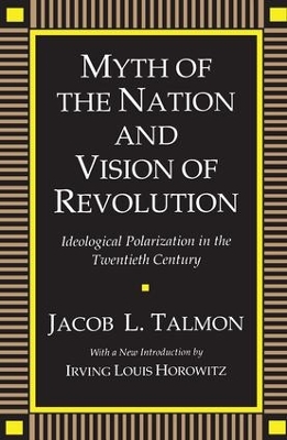 Myth of the Nation and Vision of Revolution book