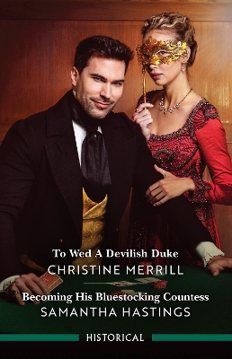 To Wed A Devilish Duke/Becoming His Bluestocking Countess book