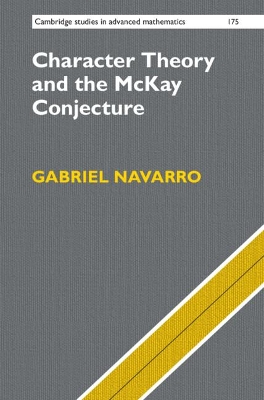 Character Theory and the McKay Conjecture book