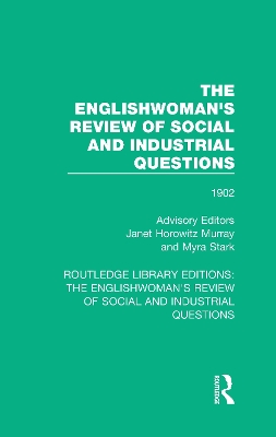 The Englishwoman's Review of Social and Industrial Questions: 1902 book