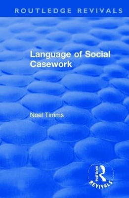 Language of Social Casework book