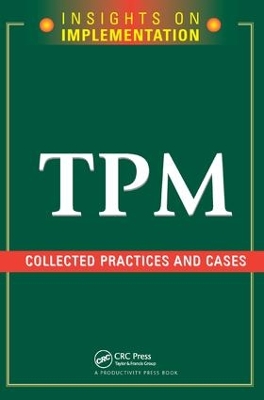 TPM: Collected Practices and Cases by Productivity Press