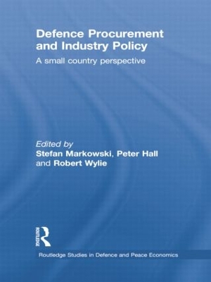 Defence Procurement and Industry Policy by Stefan Markowski