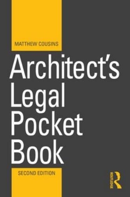 Architect's Legal Pocket Book by Matthew Cousins