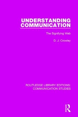 Understanding Communication by David Crowley