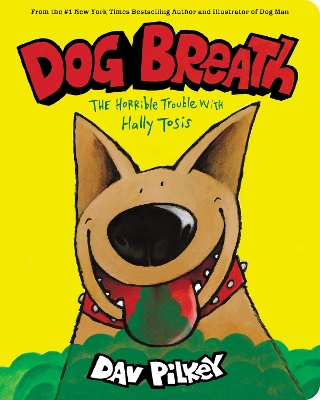 Dog Breath (BB) by Dav Pilkey