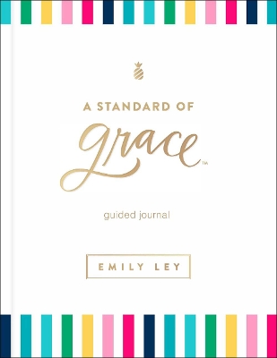 A Standard of Grace: Guided Journal book