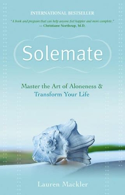 Solemate: Master the Art of Aloneness and Transform Your Life book