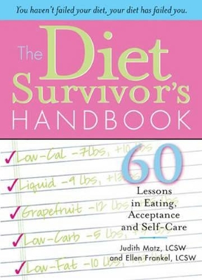 Diet Survivor's Handbook by Judith Matz