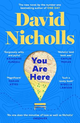 You Are Here: The Instant Number 1 Sunday Times Bestseller from the author of One Day book